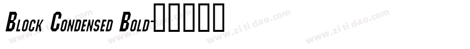 Block Condensed Bold字体转换